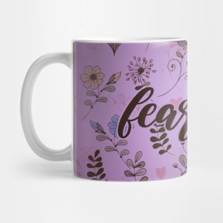Fear Not - Floral Mug
